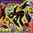 Higher Octave Is ... World Fusion