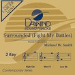Surrounded (Fight My Battles) [Accompaniment/Performance Track]