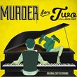 Murder for Two - Original Cast Recording
