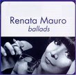 Ballads: Renata Mauro