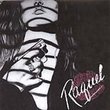 Raquel - Self-Titled Album. Out of Print Hair Metal. Metal Mayhem Records.