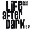 Life After Dark-Ep
