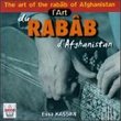 Art of Rabab of Afghanistan