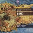 Suk: Symphonie Asrael; A Summers Tale
