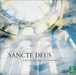 Sancte Deus: Journey Through the Renaissance