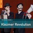 Rough Guide to Klezmer Revolution