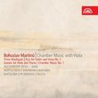 Martinu: Chamber Music with Viola