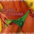 Axe Bahia 2005