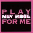 Play New Rose for Me