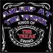 Kings of the Texas Swing (W/Dvd)