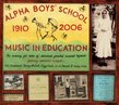 Alpha Boys' School: Music in Education 1910-2006