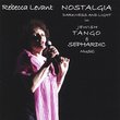 Nostalgia -Jewish Tango & Sephardic Music