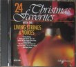 24 Christmas Favorites with the Living Strings & Voices