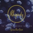 Rhapsody-the Music of George Gershwin