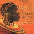 Jazz In Africa Vol 1