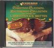 The Christmas Classical Masterpiece Collection: Celebrations of the Christmas Spirit