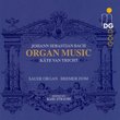 Bach: Organ Music / Kate van Tricht