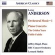 Leroy Anderson: Orchestral Music 1 - Piano Concerto / The Golden Years / Fiddle-Faddle - Jeffrey Biegel, Piano / BBC Concert Orchestra / Leonard Slatkin