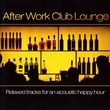 After Work Club Lounge