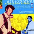 Ethiopiques 22: More Vintage