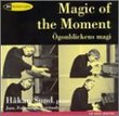 Magic of the Moment: Folk Songs & Spirituals