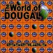 World of Dougal