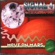 Move on Mars [Single-CD]