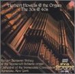 Herbert Howells & the Organ: The 30's & 40's