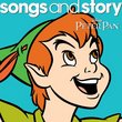 Songs & Story: Peter Pan