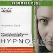 Hypnosis, Vol. 3: Insomnia Cure