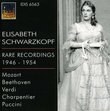 Elisabeth Schwarzkopf Rare Rcordings, 1946-1954