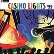 Casino Lights 1999 (2 CD SET)