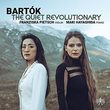 Bartók: The Quiet Revolutionary