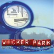 Wicker Park [Original Motion Picture Score]