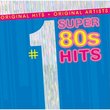 #1 Super 80's Hits
