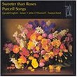 Purcell: Sweeter Than Roses