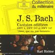 J.S. Bach: Cantates célèbres BWV 4, 202 & 147