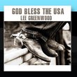 God Bless The Usa - Lee Greenwood
