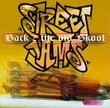 Street Jams: Back 2 The Old Skool: Vol. 3