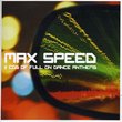 Max Speed: Peak Time Dance Anthems