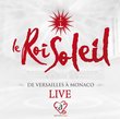 Roi Soleil / Versail a Monaco