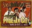 Phoenix City: History of the World's Greatest Ska