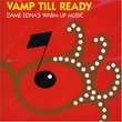 Vamp Till Ready: Dame Edna's Warm-Up Music