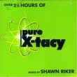 Pure X-Tacy Mixed By Shawn Riker