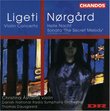 Ligeti & Nørgård: Violin Concertos
