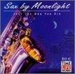 Sax by Moonlight: Just the Way You Are