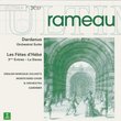 Rameau - Dardanus, Orchestral Suite · Les Fêtes d'Hébé, 3ème entrée "La Danse" / Gomez · Rodde · Orliac · Gardiner