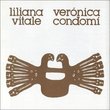 Liliana Vitale- Veronica Condomi