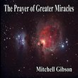The Prayer of Greater Miracles