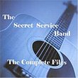 Secret Service Band: The Complete Files